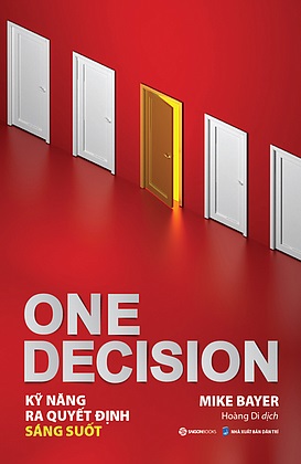 One Decision - Ky nang ra quyet dinh sang suot