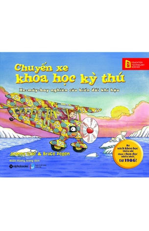Xe-may-bay nghien cuu bien doi khi hau (Chuyen xe khoa hoc ky thu) Xe-may-bay nghien cuu bien doi khi hau (Chuyen xe khoa hoc ky thu)