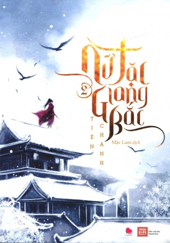 Nu tac Giang Bac (Tap 2) Nu tac Giang Bac (Tap 2)