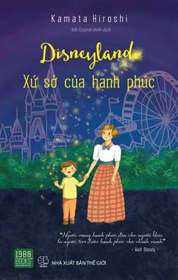 Disneyland: Xu So Cua Hanh Phuc