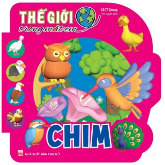 The Gioi Trong Mat Em - Chim
