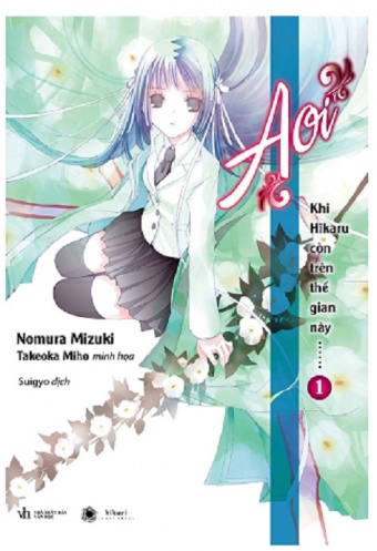 Khi Hikaru Con Tren The Gioi Nay______ - Tap 1 Khi Hikaru Con Tren The Gioi Nay______ - Tap 1