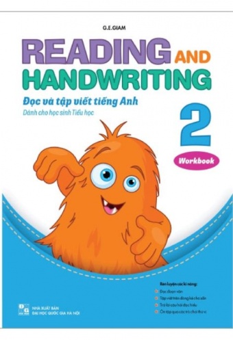 Reading and Handwriting - Doc va Tap Viet Tieng Anh Danh Cho Hoc Sinh Tieu Hoc 2 (Workbook)