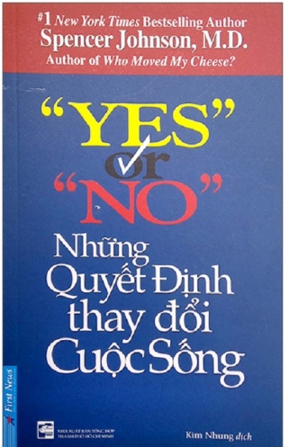 Yes Or No - Nhung Quyet Dinh Thay Doi Cuoc Song