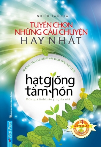 Tuyen Chon Nhung Cau Chuyen Hay Nhat - Hat Giong Tam Hon - Mon Qua Tinh Than Y Nghia Nhat