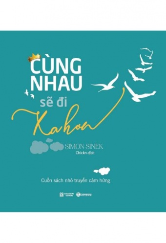 Cung Nhau Se Di Xa Hon (Tai ban 2018)