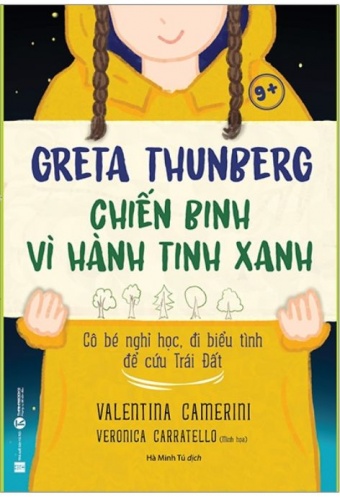 Greta Thunberg - Chien Binh Vi Hanh Tinh Xanh