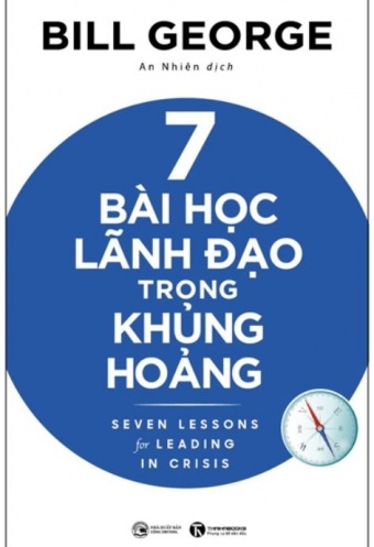 7 Bai Hoc Lanh Dao Trong Khung Hoang