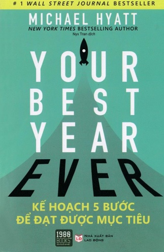 Your best year ever: Ke hoach 5 buoc de dat duoc muc tieu