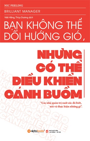 Ban khong the doi huong gio, Nhung co the dieu khien canh buom