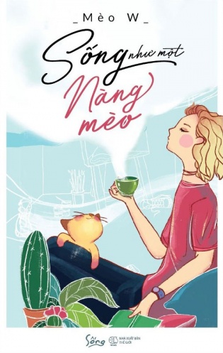 Song nhu mot nang meo Song nhu mot nang meo