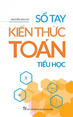 So tay kien thuc Toan Tieu hoc So tay kien thuc Toan Tieu hoc