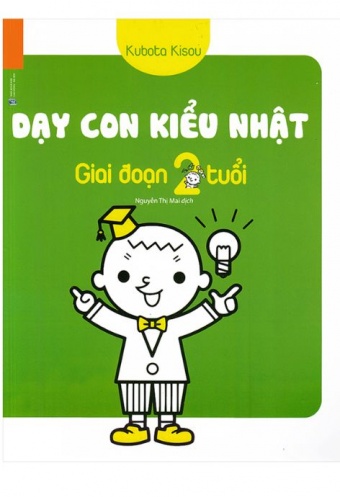 Day Con Kieu Nhat - Giai Doan 2 Tuoi (Tai Ban 2018)