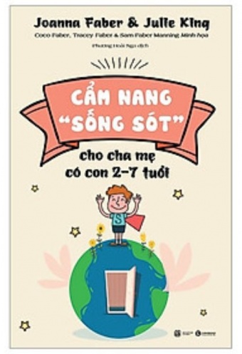 Cam Nang “Song Sot” Danh Cho Cha Me Co Con 2-7 Tuoi