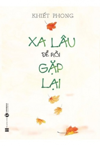 Xa Lau De Roi Gap Lai