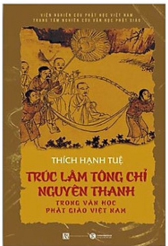 Truc Lam Tong Chi Nguyen Thanh Trong Van Hoc Phat Giao Viet Nam