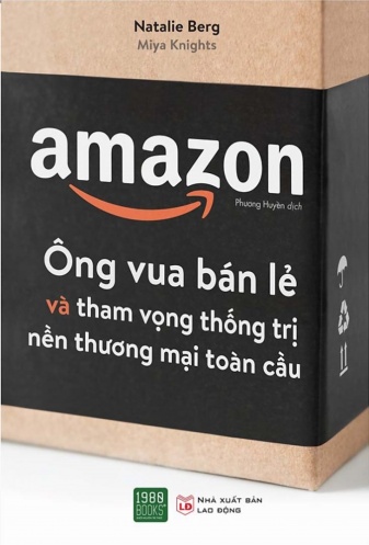 Amazon - Ong vua ban le va tham vong thong tri nen thuong mai toan cau