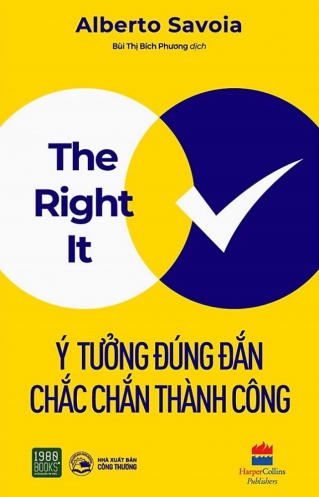The right it - Y tuong dung dan chac chan thanh cong