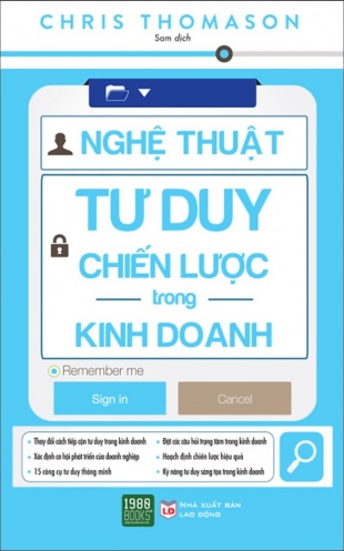 Nghe thuat tu duy chien luoc trong kinh doanh Nghe thuat tu duy chien luoc trong kinh doanh