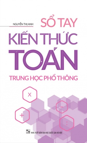 So Tay Kien Thuc Toan Trung Hoc Pho Thong (2022)