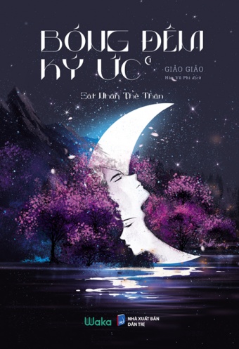 Bong Dem Ky Uc - tron bo 2 tap - phien ban tang Bookmark mat trang doc quyen Bong Dem Ky Uc - tron bo 2 tap - phien ban tang Bookmark mat trang doc quyen