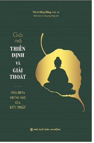 Giai Ma Thien Dinh Va Giai Thoat - Chia Khoa Chung Ngo Cua Duc Phat