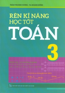 Rèn kĩ năng học tốt Toán lớp 3